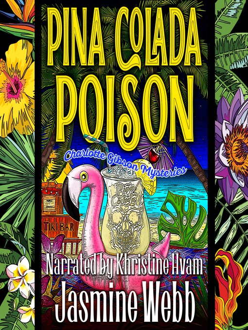 Title details for Pina Colada Poison by Jasmine Webb - Wait list